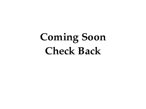 Coming Soon Check Back